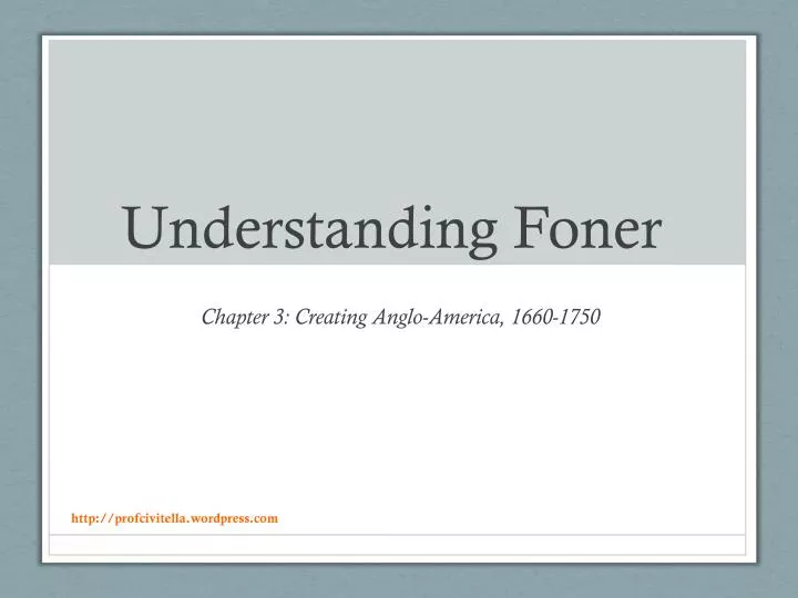 understanding foner