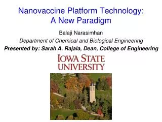 Nanovaccine Platform Technology: A New Paradigm