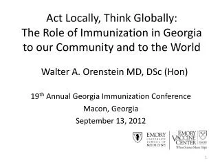 19 th Annual Georgia Immunization Conference Macon, Georgia September 13, 2012