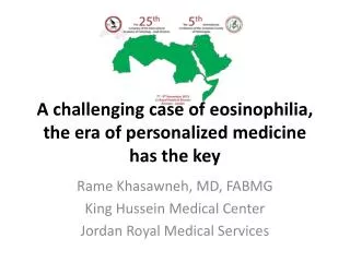 A challenging case of eosinophilia, the era of personalized medicine has the key