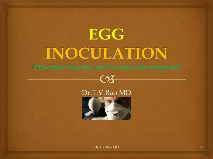 egg inoculation principles practice and vaccine development