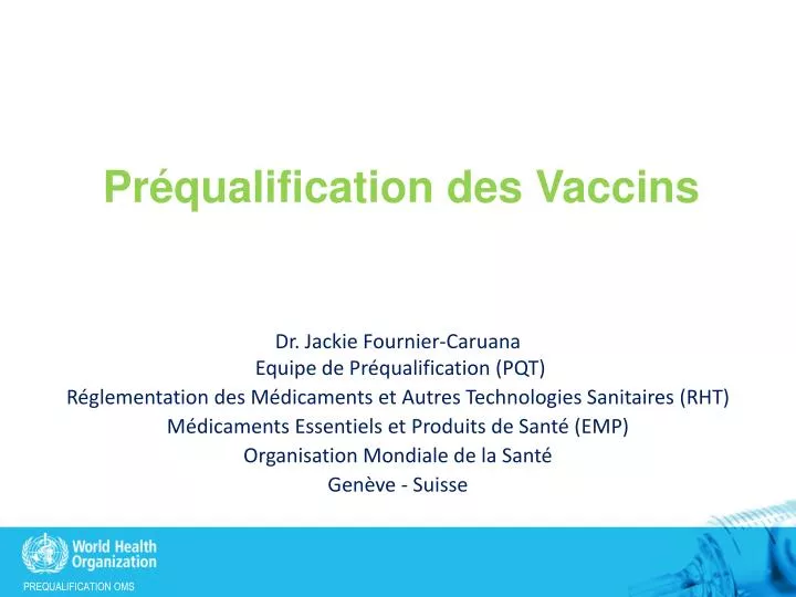 pr qualification des vaccins