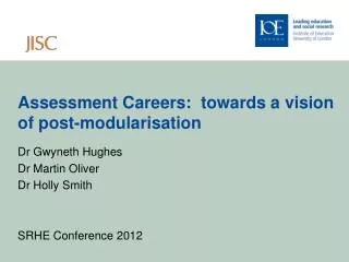 Assessment Careers: towards a vision of post-modularisation