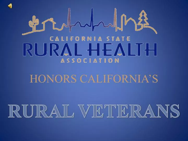 honors california s rural veterans