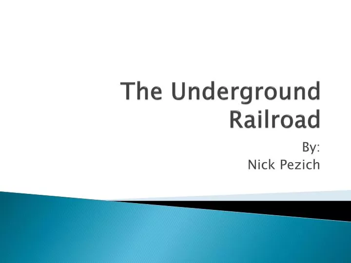 the underground railroad