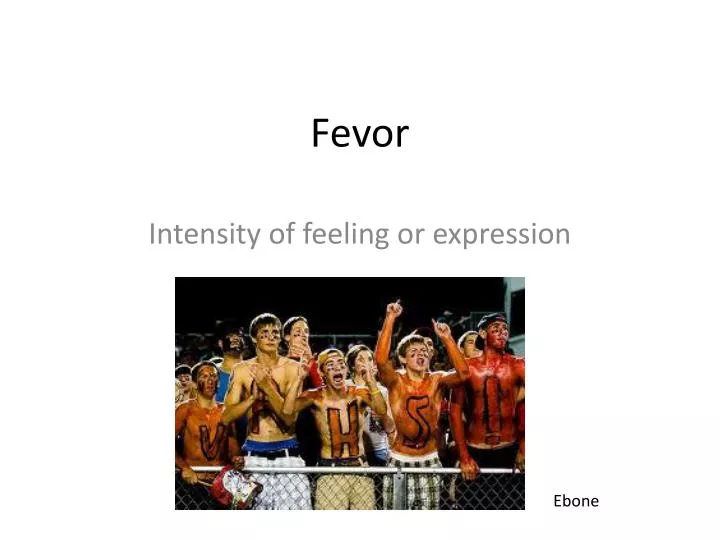 fevor