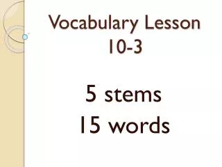 Vocabulary Lesson 10-3