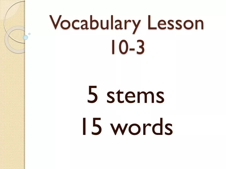 vocabulary lesson 10 3