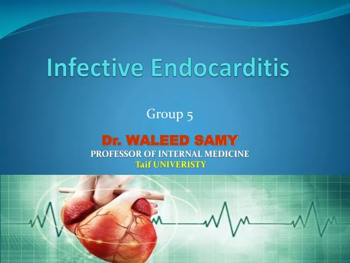 infective endocarditis