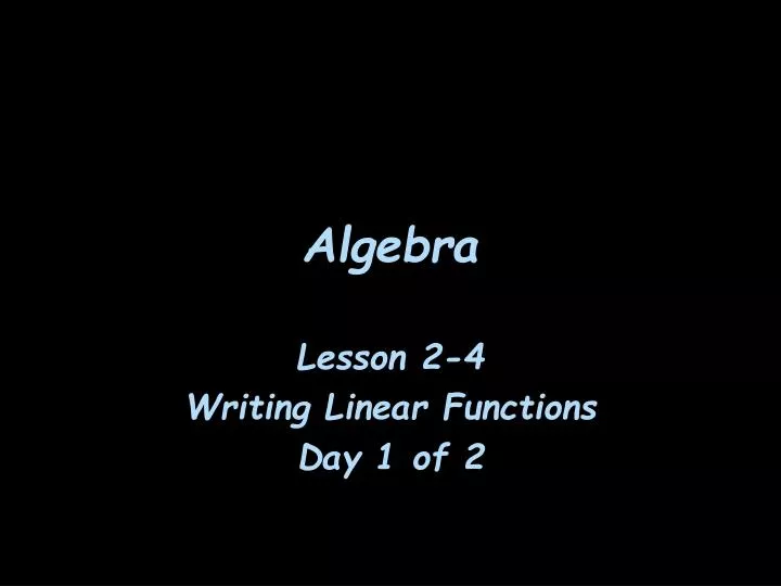 PPT - Algebra PowerPoint Presentation, free download - ID:2244295