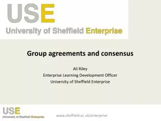Group agreements and consensus Ali Riley Enterprise Learning Development Officer