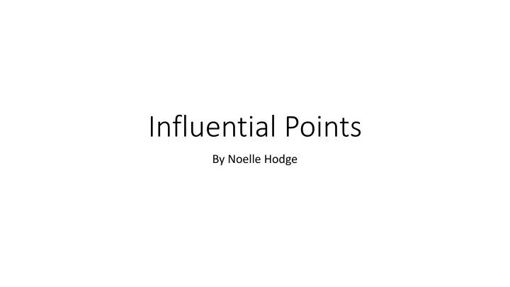 influential points