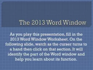 the 2013 word window