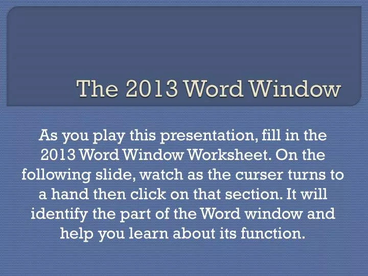the 2013 word window
