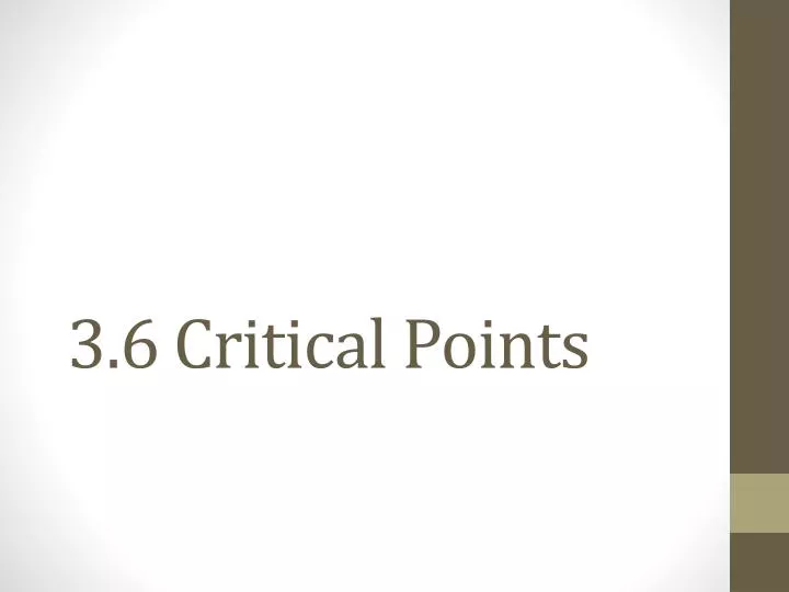 3 6 critical points