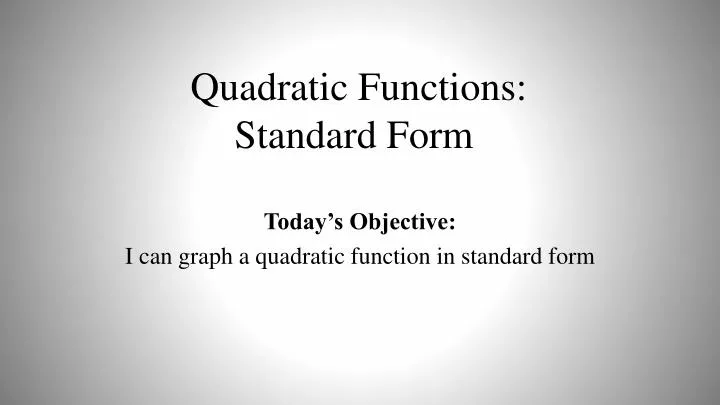 quadratic functions standard form