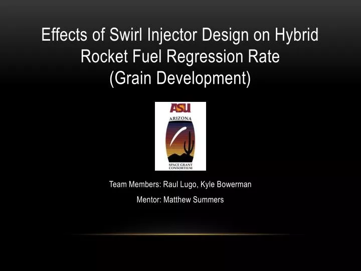 effects of swirl injector design on hybrid rocket fuel regression rate grain development