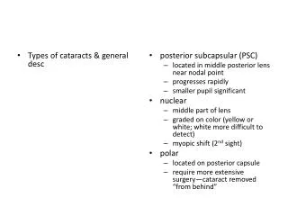 Types of cataracts &amp; general desc