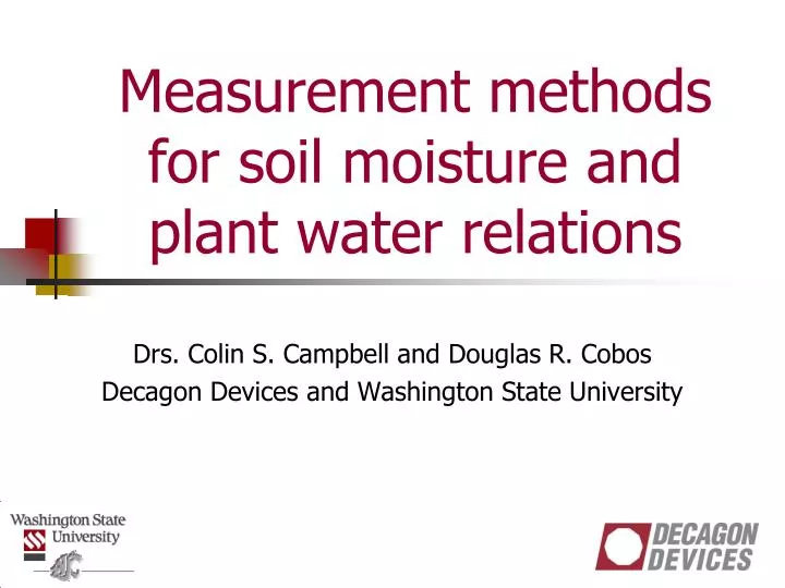 measurement methods for soil moisture and plant water relations
