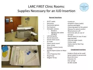 LARC FIRST Clinic Rooms: Supplies Necessary for an IUD Insertion