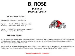 B. ROSE SCIENCE 6 SOCIAL STUDIES 6