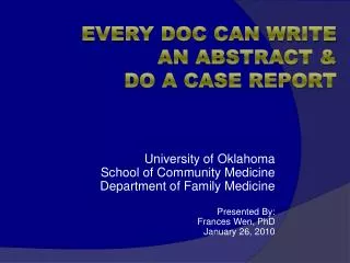 Every Doc Can Write An Abstract &amp; Do A Case Report