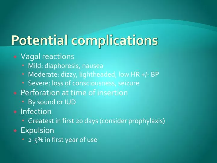 potential complications