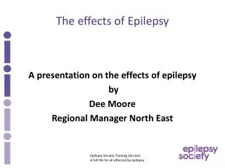 The effects of Epilepsy