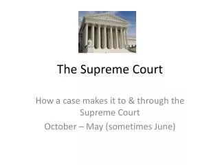 The Supreme Court