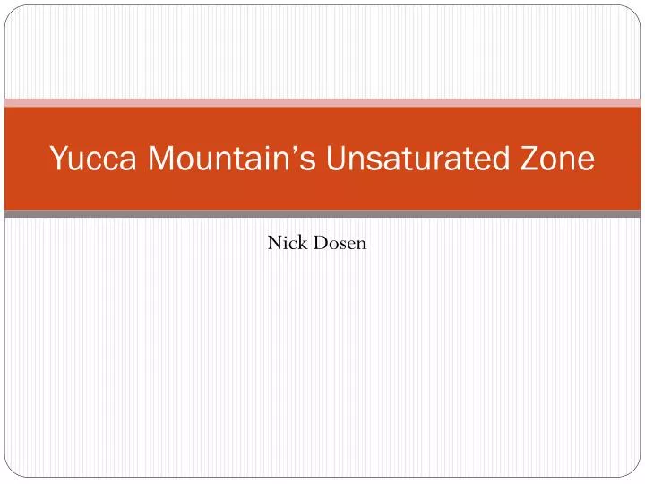 yucca mountain s unsaturated zone