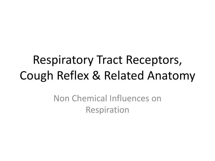 respiratory tract receptors cough reflex related anatomy