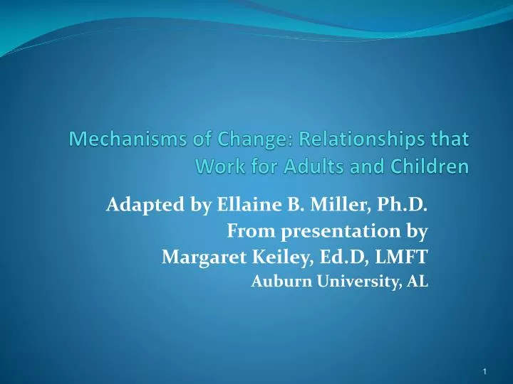 mechanisms of change relationships that work for adults and children