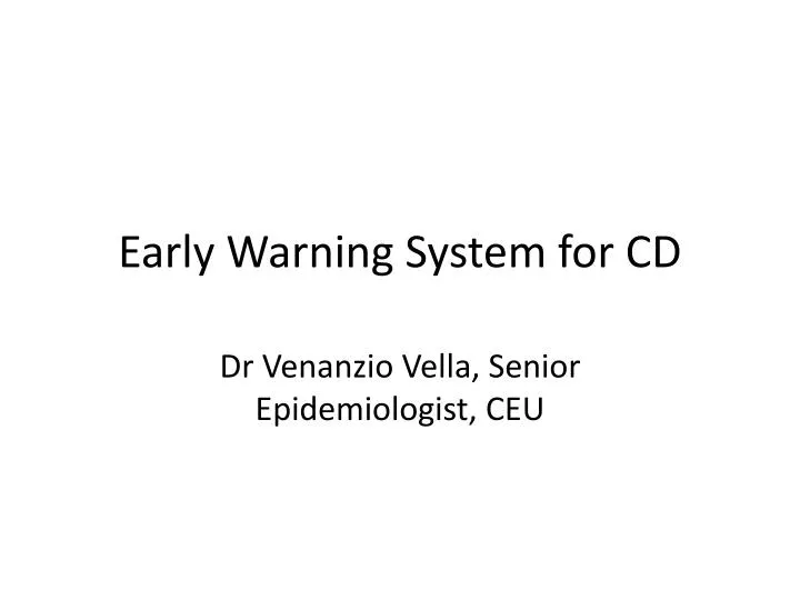 early warning system for cd