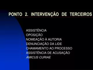 ponto 2 interven o de terceiros