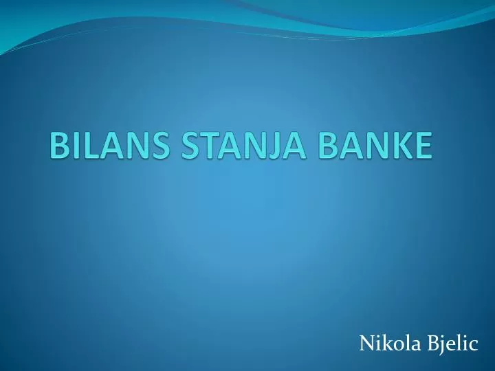 bilans stanja banke