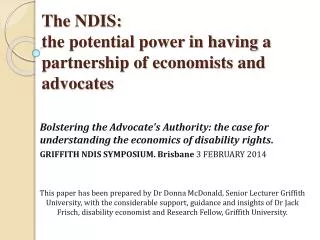 The NDIS: the potential power in having a partnership of economists and advocates