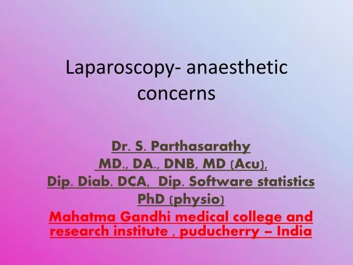 laparoscopy anaesthetic concerns