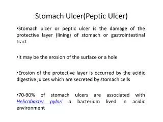 Stomach Ulcer(Peptic Ulcer)