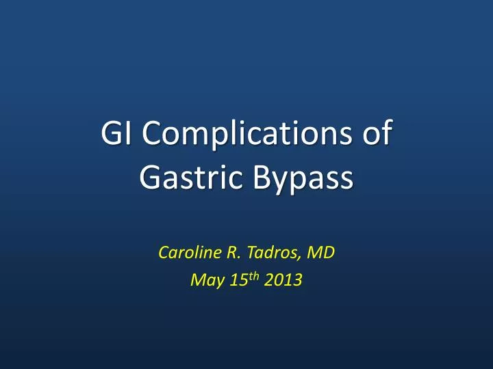 gi complications of gastric bypass