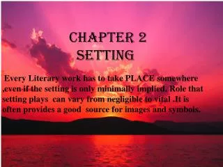 CHAPTER 2 SETTING