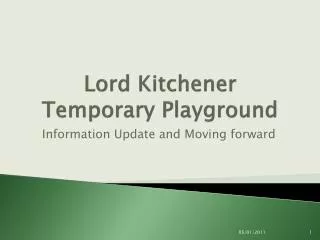 Lord Kitchener Temporary Playground