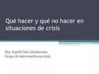 qu hacer y qu no hacer en situaciones de crisis