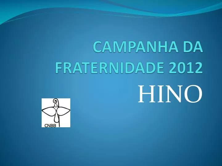 campanha da fraternidade 2012