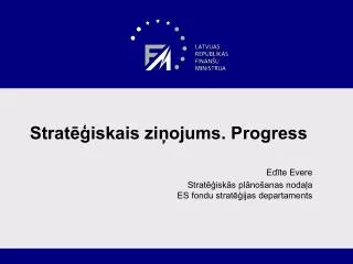 strat iskais zi ojums progress