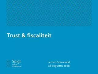 trust fiscaliteit