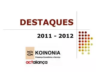destaques
