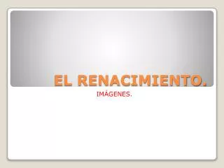 el renacimiento