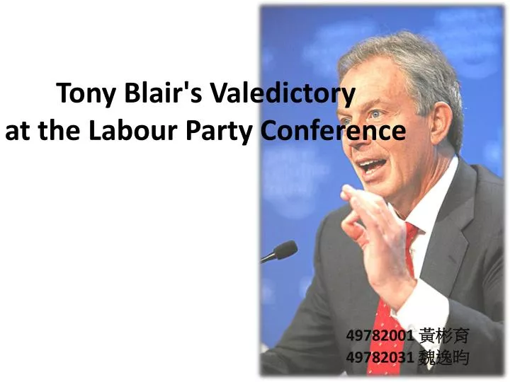 tony blair s valedictory at the labour party conference