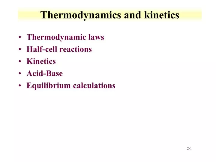 thermodynamics and kinetics