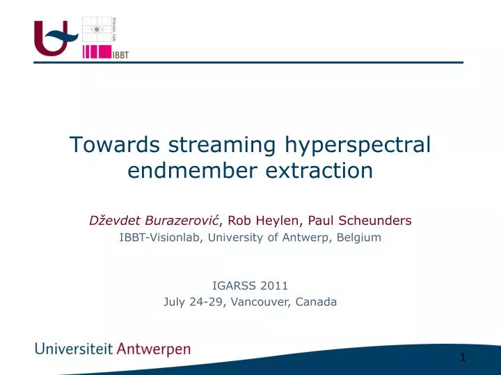 towards streaming hyperspectral endmember extraction